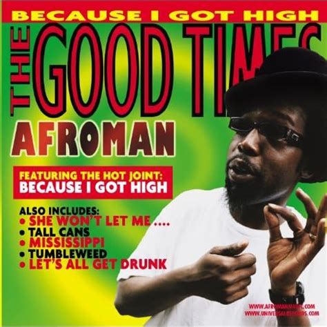The Good Times Edited Version Afroman
