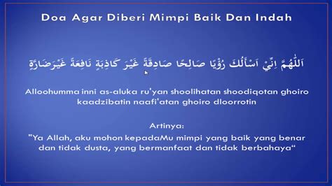 Doa Agar Diberi Mimpi Baik Dan Indah Youtube