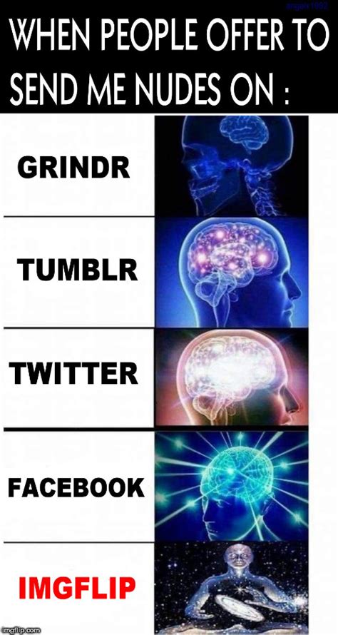 image tagged in imgflip humor facebook twitter expanding brain tumblr expanding brain meme imgflip