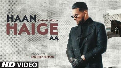 Haan Haige Aa Full Video Karan Aujla Ft Gurlez Akhtar I Rupan Bal I