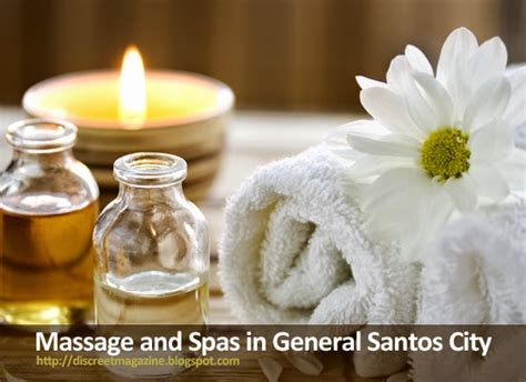 List Of Massage And Spas In General Santos City Discreet Magazine