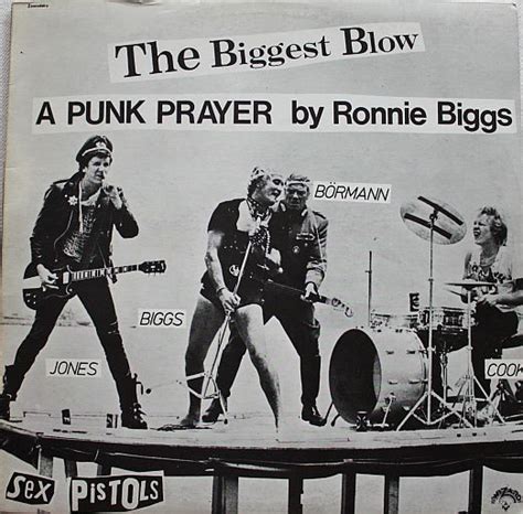 sex pistols the biggest blow a punk prayer by ronald biggs vinyl australia 1978 discogs