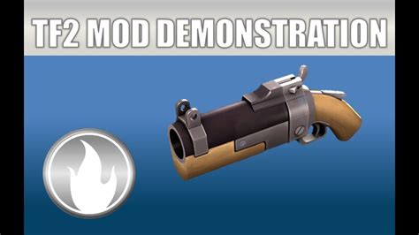 tf2 mod weapon demonstration the lungbuster youtube