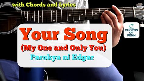 your song parokya ni edgar guitar chords sheet and chords collection