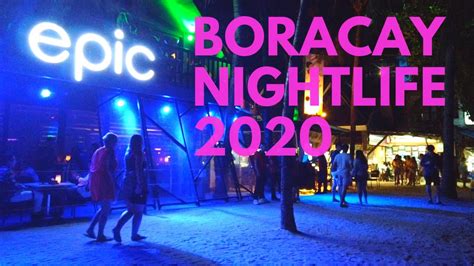 Boracay Nightlife 2020 Walking Tour Boracay Island