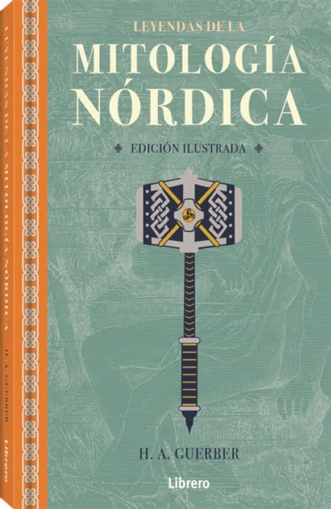 Leyendas De La Mitología Nórdica Guerber H A Libro En Papel