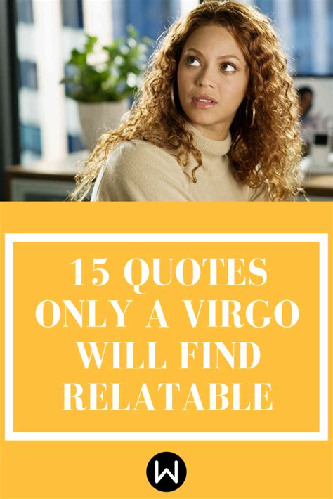 every virgo needs to read these 15 quotes about their zodiac sign