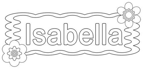 kostenlose malvorlage beliebte maedchennamen isabella zum ausmalen