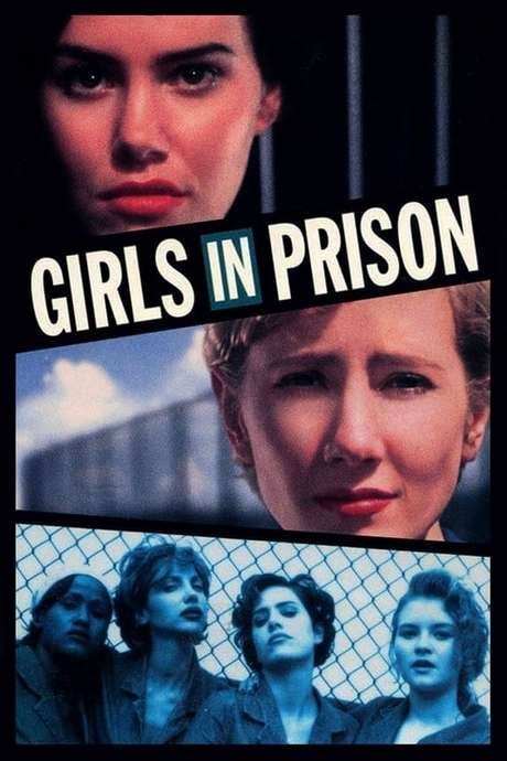 ‎girls In Prison 1994 Directed By John Mcnaughton • Reviews Film