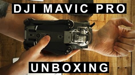 dji mavic pro drone unboxing youtube