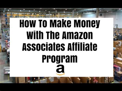 money   amazon associates affiliate program youtube