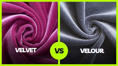 velvet  velour  key differences    fabric