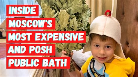russian bath moscow posh public bath revealed youtube