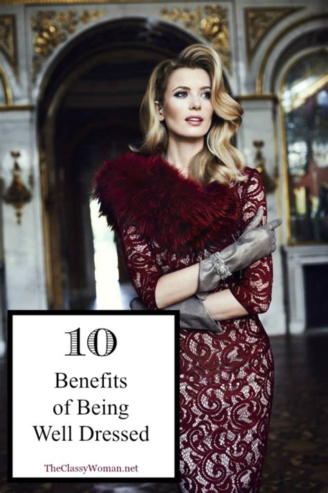 the classy woman ® 10 benefits of being well dressed