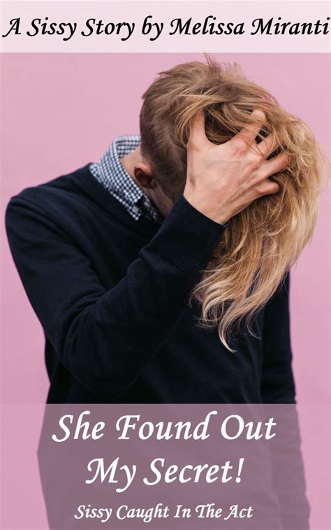 smashwords she found out my secret sissy caught in the act a book