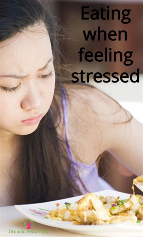eating when feeling stressed stress eating organic recipes eat