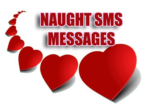 Naughty Flirty Messages And Sms Best Shayari And Love