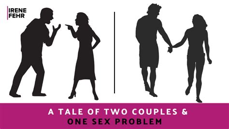a tale of two couples and one sex problem how some marriages be saved