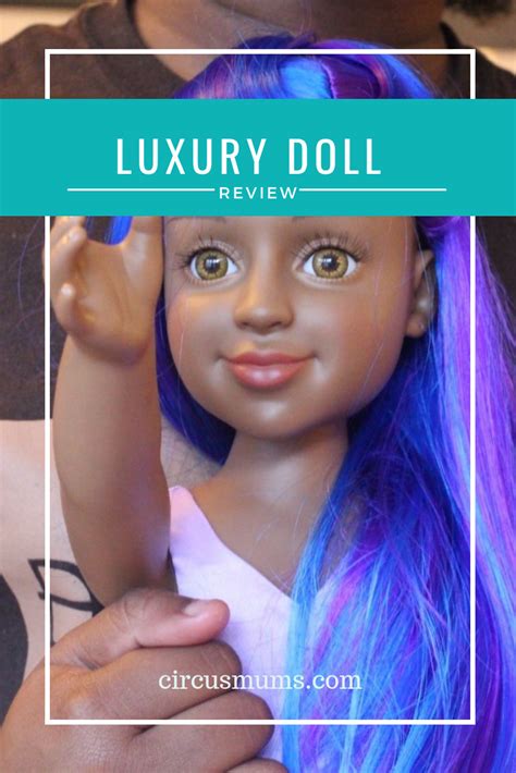Im A Girly Luxury Doll Review