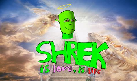 [image 709603] shrek is love shrek is life know your meme