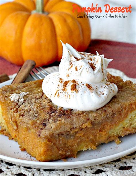 Pumpkin Dessert Can T Stay Out Of The Kitchen