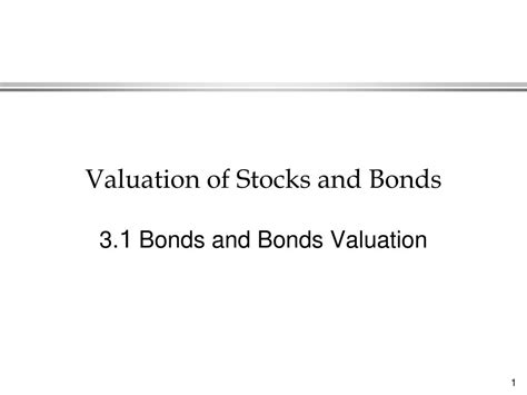 Ppt Valuation Of Stocks And Bonds Powerpoint Presentation Free