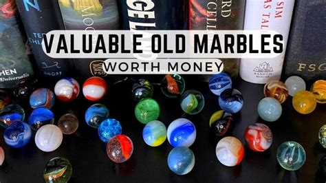 vintage  marbles worth money   top   valuable