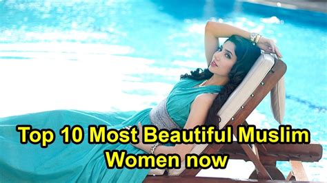 Top 10 Most Beautiful Muslim Women In The World Now Youtube