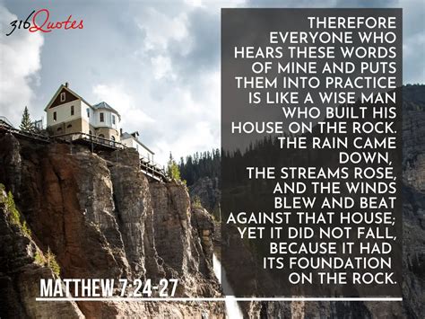 matthew     wise man  built  house  rock  quotes