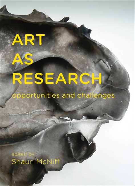 art  research opportunities  challenges mcniff