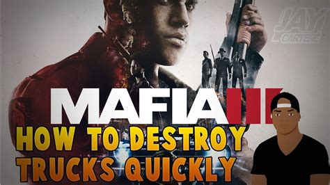 mafia    destroy trucks quickly easily youtube
