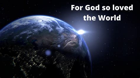 god  loved  world preachers corner