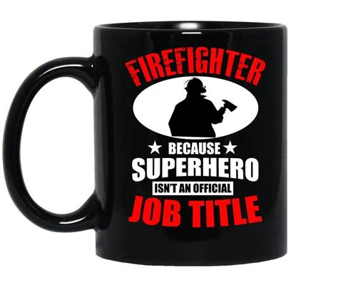 firefighter because superhero isnt an official job title