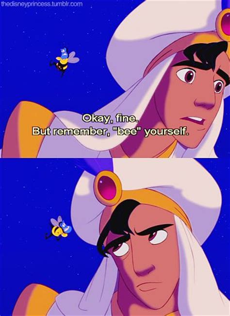 Bee Yourself Line From The Disney Movie Aladdin Call A1 Bee