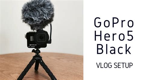 gopro hero  vlog setup  rode videomicro compact microphone youtube