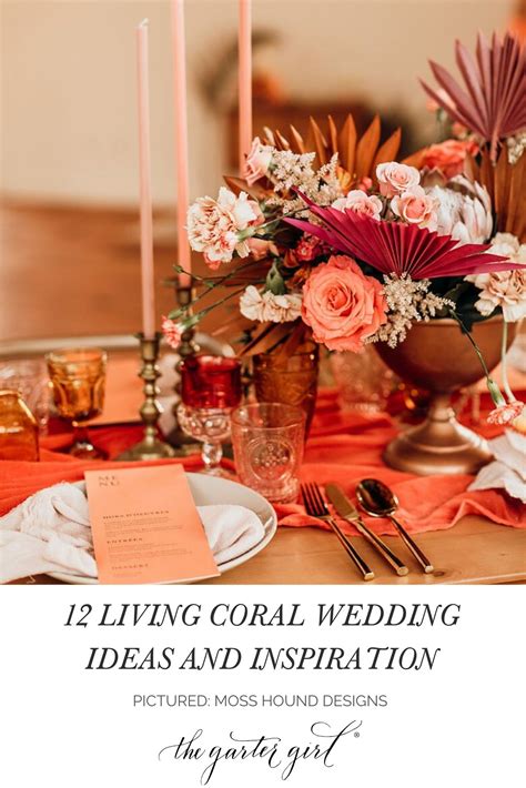 Living Coral Wedding Design Ideas Coral Wedding Elegant Wedding