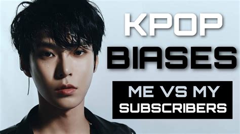 Me Vs My Subscribers Kpop Biases Pt 2 Youtube