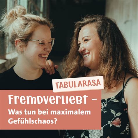 Tabularasa – Weg Mit Tabus · Fremdverliebt – Was Tun Bei Maximalem