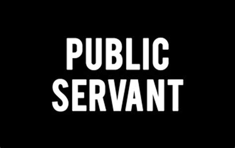 public servant tbd productions