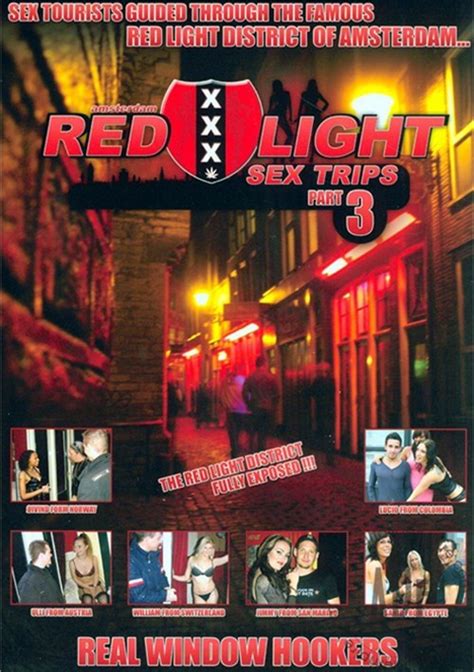 Red Light Sex Trips Part 3 2011 Red Light Sex Trips Adult Dvd Empire