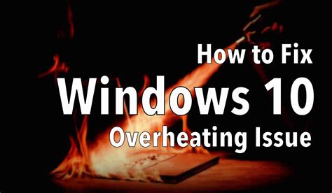 windows  cpu temperature fix  monitor  heat issue