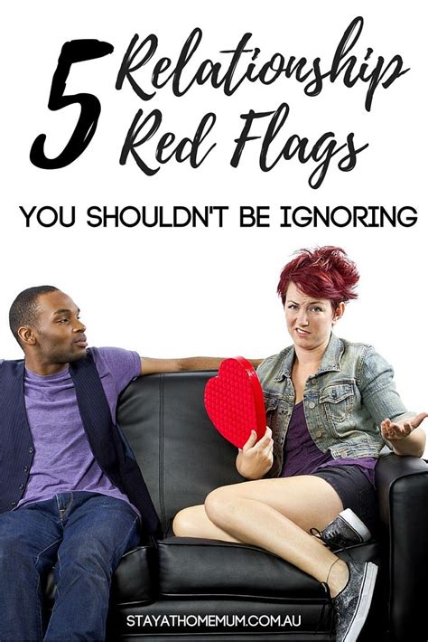 5 Relationship Red Flags You Shouldnt Be Ignoring Stay At Home Mum