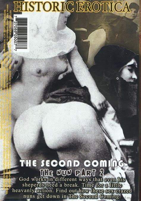 historic erotica the second coming the nun part 2 2009