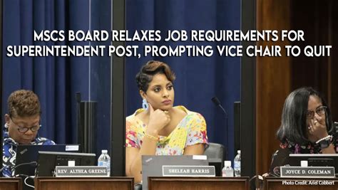 Mscs Board Relaxes Job Requirements For Superintendent Post Prompting