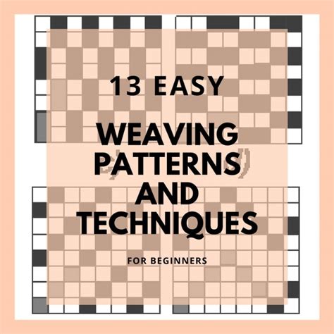 weaving patterns techniques  beginner   weaving