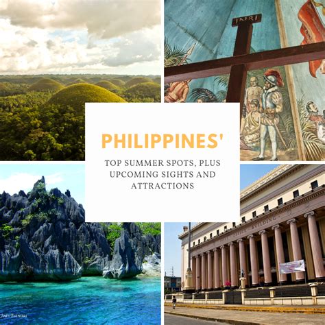 philippines top summer spots  upcoming sights  attractions
