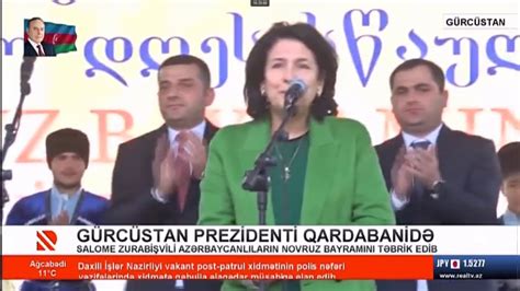 gurcustan prezidenti qardabani youtube