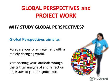 prezentatsiya na temu global perspectives  project workintro  gp