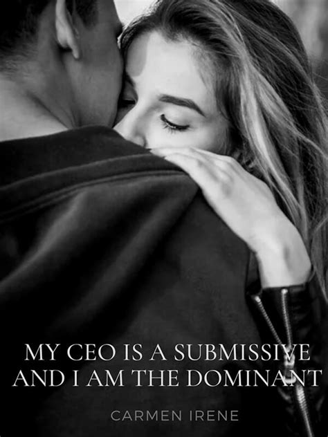how to read my ceo is a submissive and i am the dominant novel