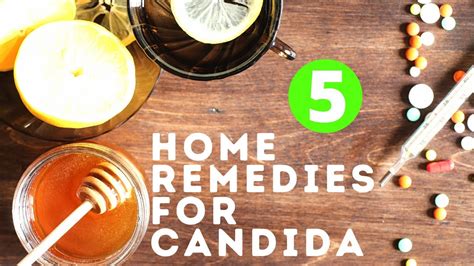 five home remedies for candida cure candida today youtube